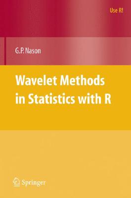 Wavelet Methods in Statistics with R (Use R!)