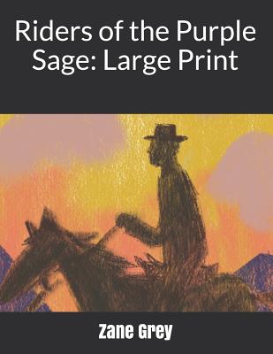 Riders of the Purple Sage