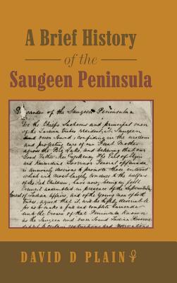 A Brief History of the Saugeen Peninsula Cover Image