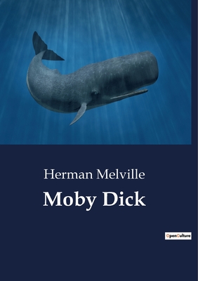 Moby Dick: (Completely Illustrated Edition) (Paperback)  Nantucket Book  Partners: Bookworks & Mitchell's Book Corner