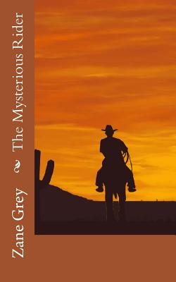 The Mysterious Rider