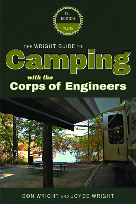 The Wright Guide to Camping with the Corps of Engineers Cover Image