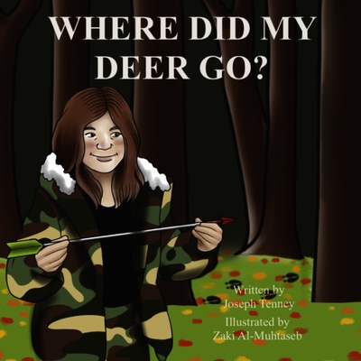 Where Did My Deer Go? Cover Image