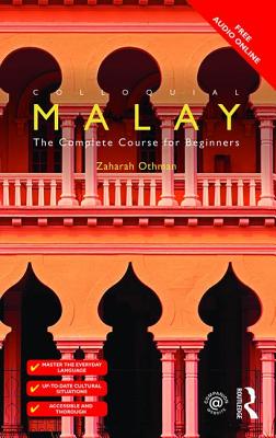 Colloquial Malay: The Complete Course for Beginners Cover Image