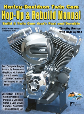 Harley-Davidson Twin Cam: Hop-Up & Rebuild Manual Cover Image