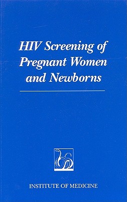 HIV Screening of Pregnant Women and Newborns Cover Image