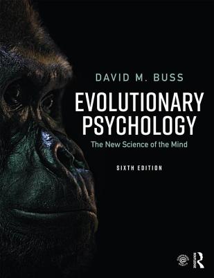 Evolutionary Psychology: The New Science of the Mind Cover Image