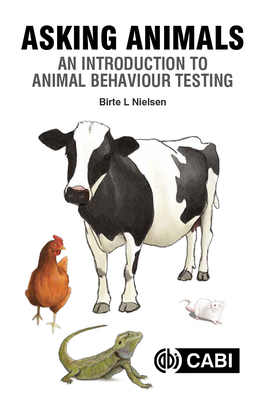 Asking Animals: An Introduction to Animal Behaviour Testing (Paperback) |  Sandbar Books
