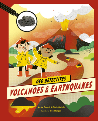 Volcanoes and Earthquakes (Geo Detectives)
