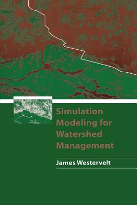 Simulation Modeling for Watershed Management Cover Image