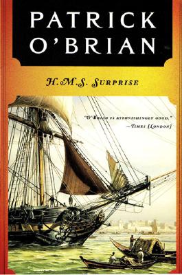 H. M. S. Surprise (Aubrey/Maturin Novels #3)