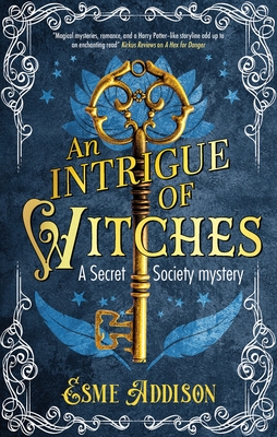 An Intrigue of Witches By Esme Addison Cover Image