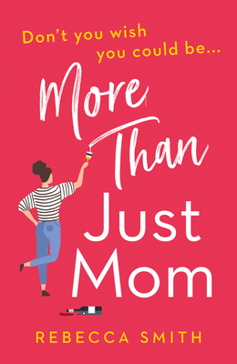 More Than Just Mom Cover Image