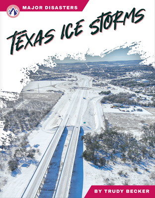 Texas Ice Storms Cover Image