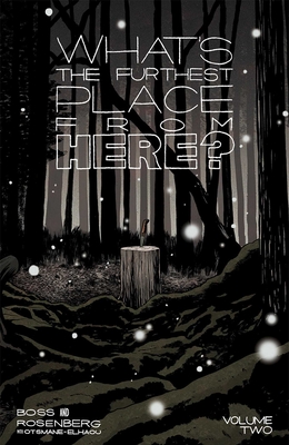 What's the Furthest Place from Here? Volume 2 Cover Image