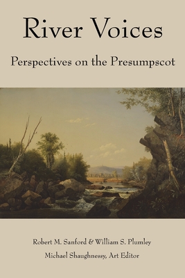 River Voices: Perspectives on the Presumpscot Cover Image