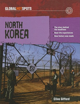 North Korea (Global Hotspots)