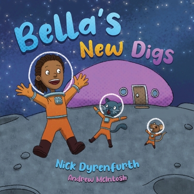Bella's New Digs Cover Image