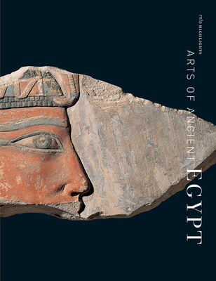 Arts of Ancient Egypt (MFA Highlights) Cover Image