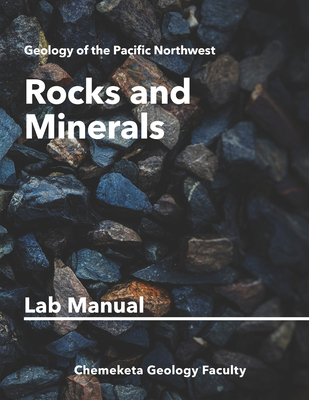 Rocks and Minerals: Geology Lab Manual Cover Image