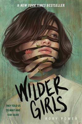 Wilder Girls By Rory Power Cover Image