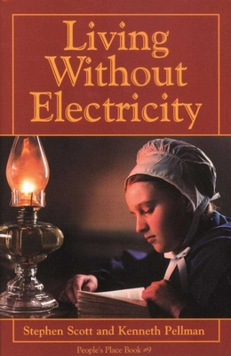 Living Without Electricity: People's Place Book No. 9 Cover Image