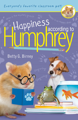 Happiness According to Humphrey By Betty G. Birney Cover Image
