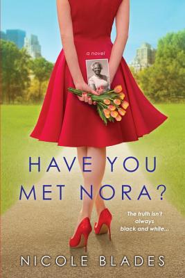 Cover for Have You Met Nora?