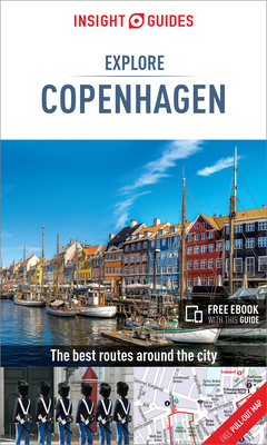 Insight Guides Explore Copenhagen (Travel Guide with Free Ebook) (Insight Explore Guides) By Insight Guides Cover Image
