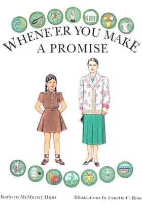 Whene’er You Make a Promise: A Paper Doll History of the Girl Scout Uniform, Volume Two Cover Image