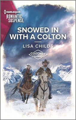 Snowed in with a Colton (Coltons of Colorado #2)