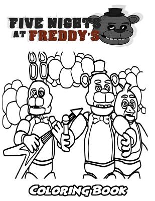 Five Nights At Freddy S Coloring Book Coloring Book For Kids And Adults Activity Book With Fun Easy And Relaxing Coloring Pages Paperback Eso Won Books