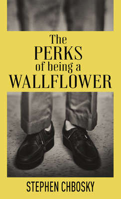 The Perks of Being a Wallflower (Paperback) by Stephen Chbosky