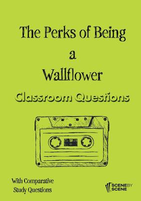 Cover for The Perks of Being a Wallflower Classroom Questions