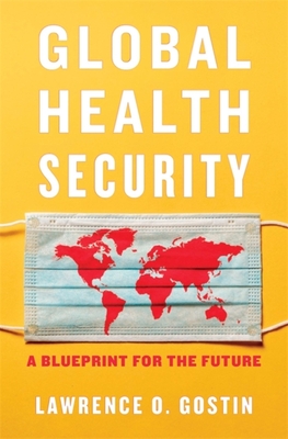 Global Health Security: A Blueprint for the Future Cover Image