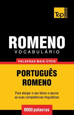 Vocabulário Português-Romeno - 9000 palavras mais úteis Cover Image