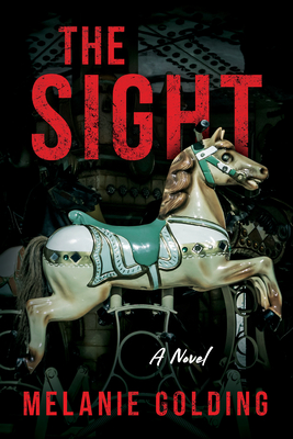 The Sight: A Novel