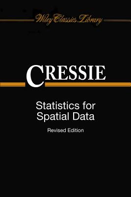 Statistics for Spatial Data (Wiley Classics Library) Cover Image