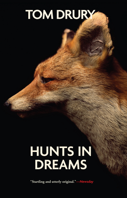 Hunts in Dreams By Tom Drury Cover Image