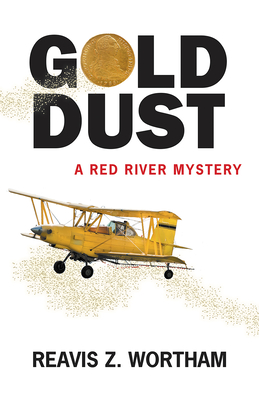 Gold Dust (Red River Mysteries #7) Cover Image