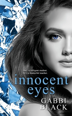 Innocent Eyes By Gabbi Black Cover Image