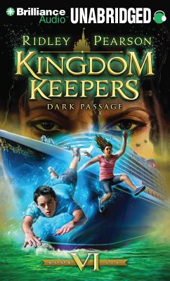Dark Passage (Kingdom Keepers #6) By Ridley Pearson, MacLeod Andrews (Read by) Cover Image