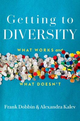 Getting to Diversity: What Works and What Doesn't cover
