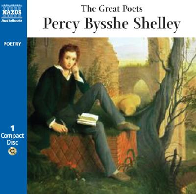 The Great Poets Percy Bysshe Shelley (Great Poets (Audio)) Cover Image