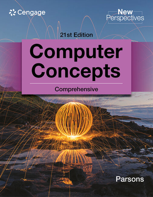 New Perspectives Computer Concepts Comprehensive (Mindtap Course List) Cover Image