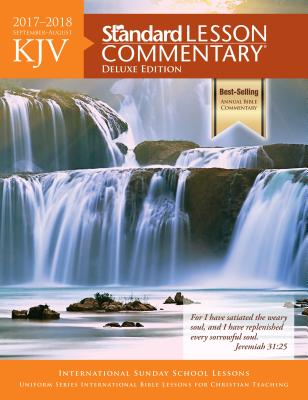 KJV Standard Lesson Commentary® Deluxe Edition 2017-2018 Cover Image