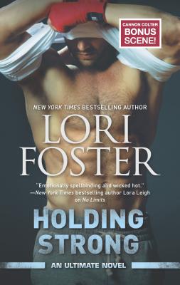 Cover for Holding Strong (Ultimate Novel #2)