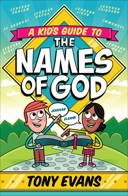 A Kid's Guide to the Names of God Cover Image