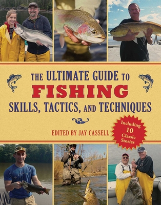 Cover for The Ultimate Guide to Fishing Skills, Tactics, and Techniques