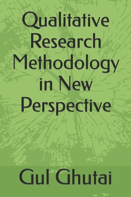 Qualitative Research Methodology in New Perspective Cover Image
